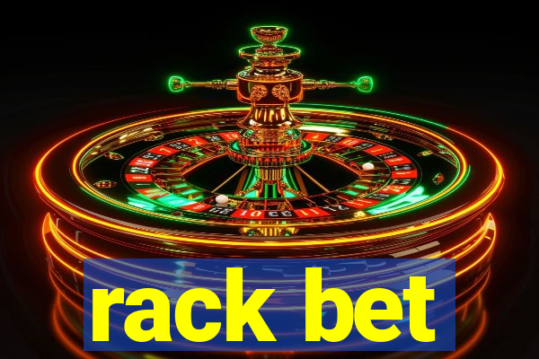 rack bet